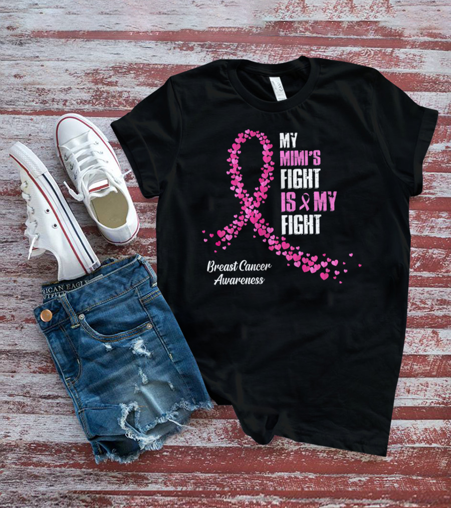 My Mimi's Fight Is My Fight Breast Cancer Awareness T-Shirt