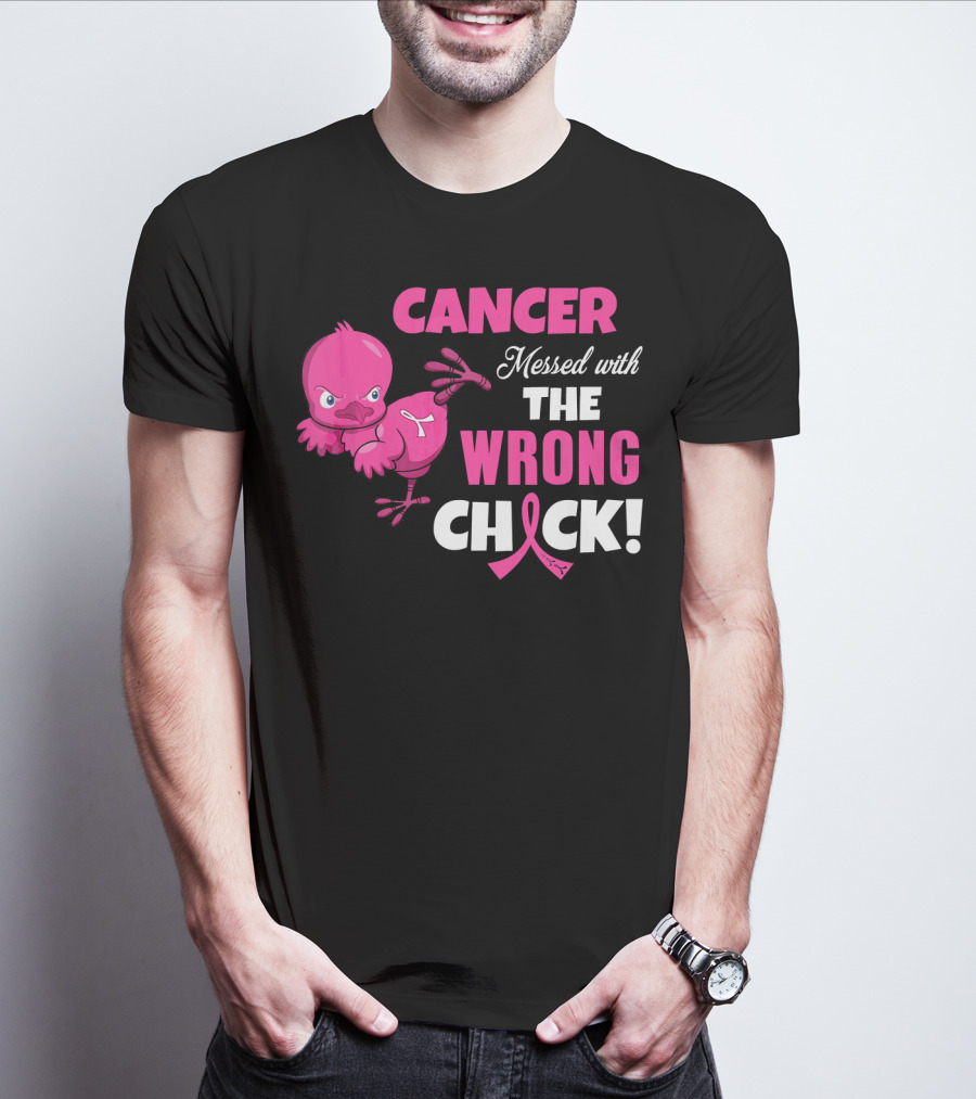 Cancer Messed With The Wrong Chick T-Shirt