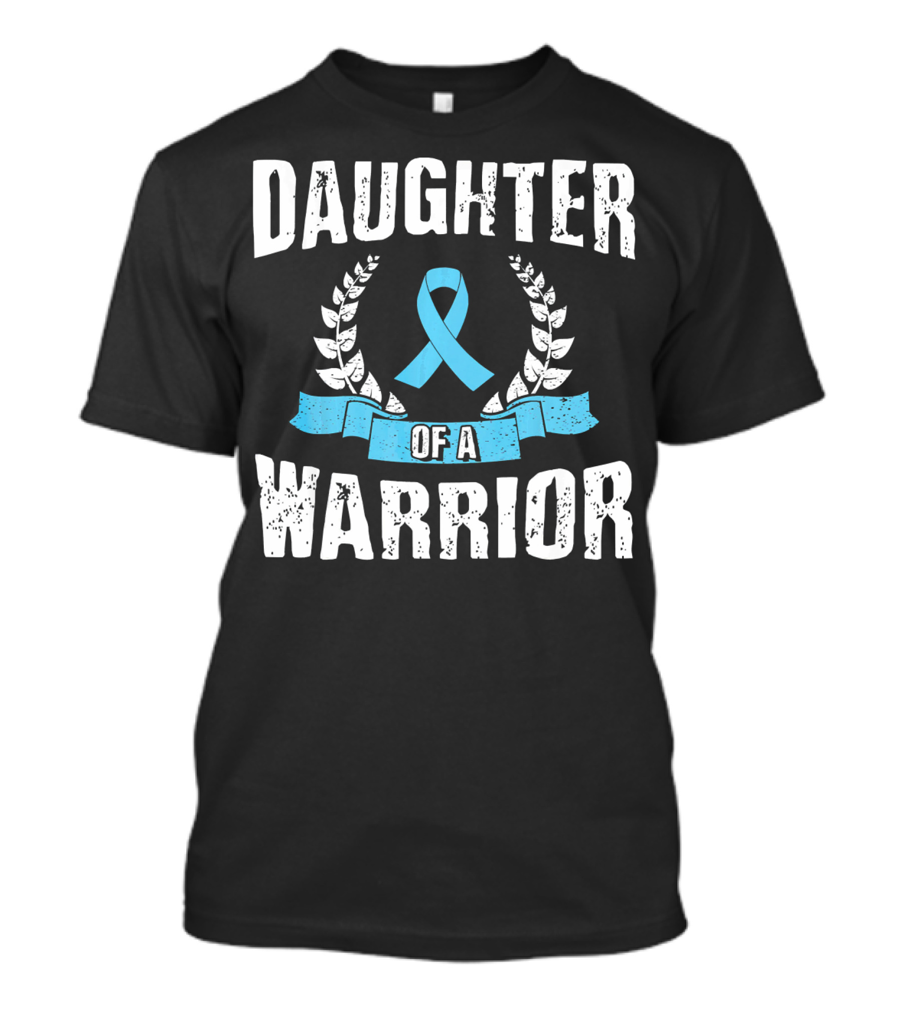 Daughter Of A Warrior Prostate Cancer Awareness Ribbon Laurel T-Shirt