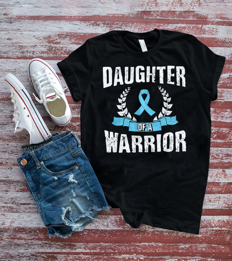 Daughter Of A Warrior Prostate Cancer Awareness Ribbon Laurel T-Shirt