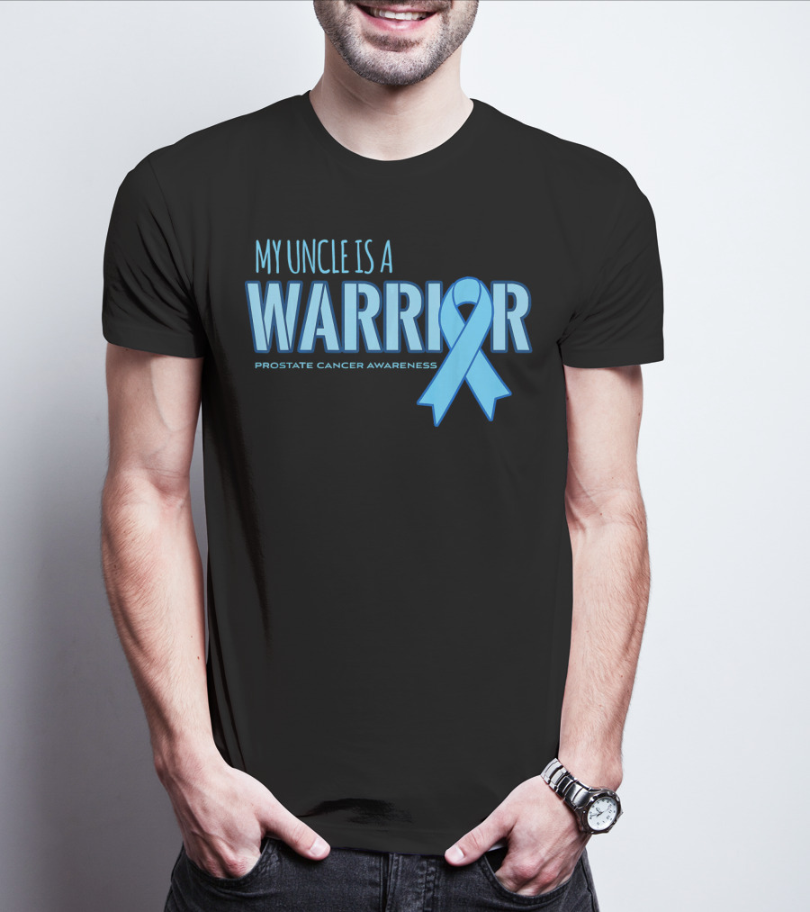 My Uncle Is A Warrior Prostate Cancer Awareness T-Shirt