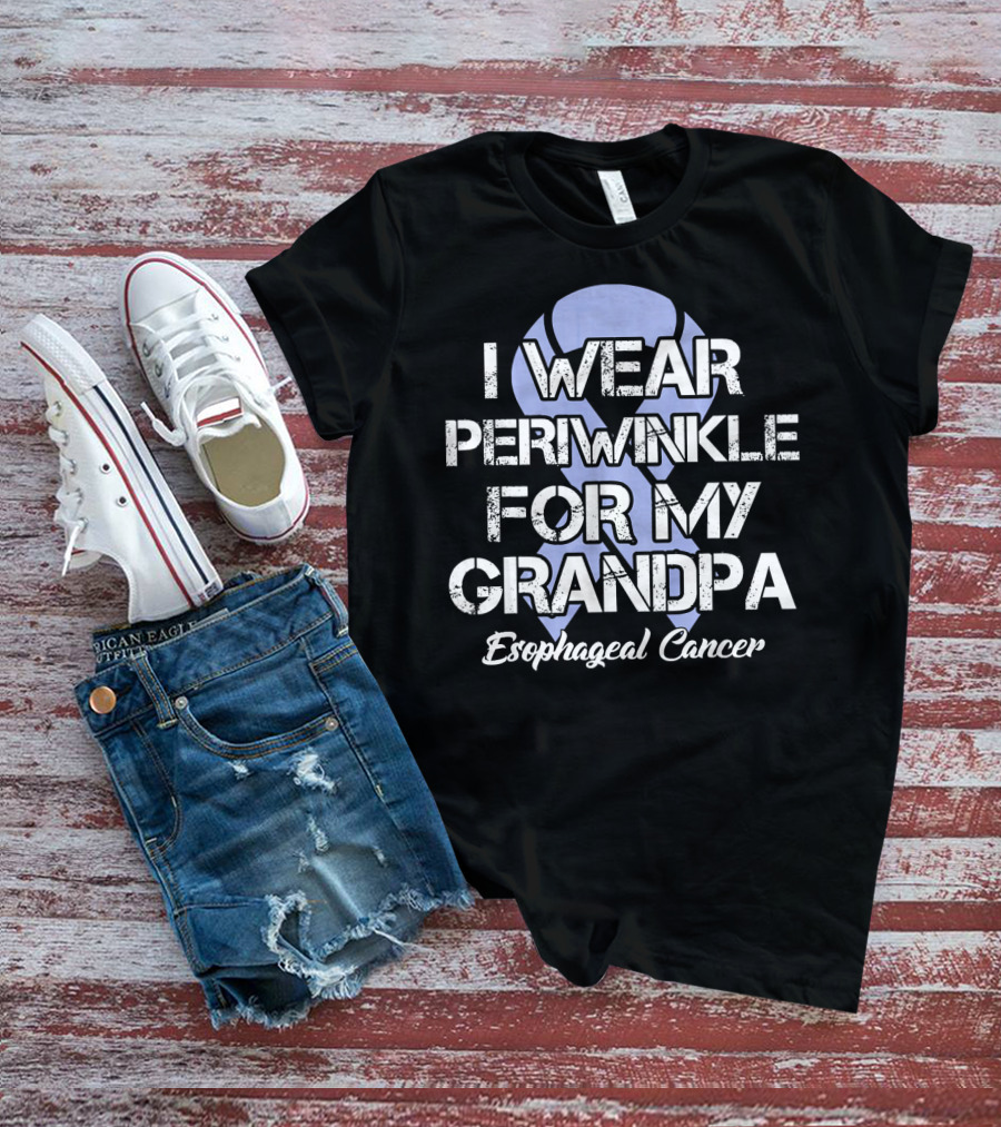 I Wear Periwinkle For My Grandpa Esophageal Cancer T-Shirt