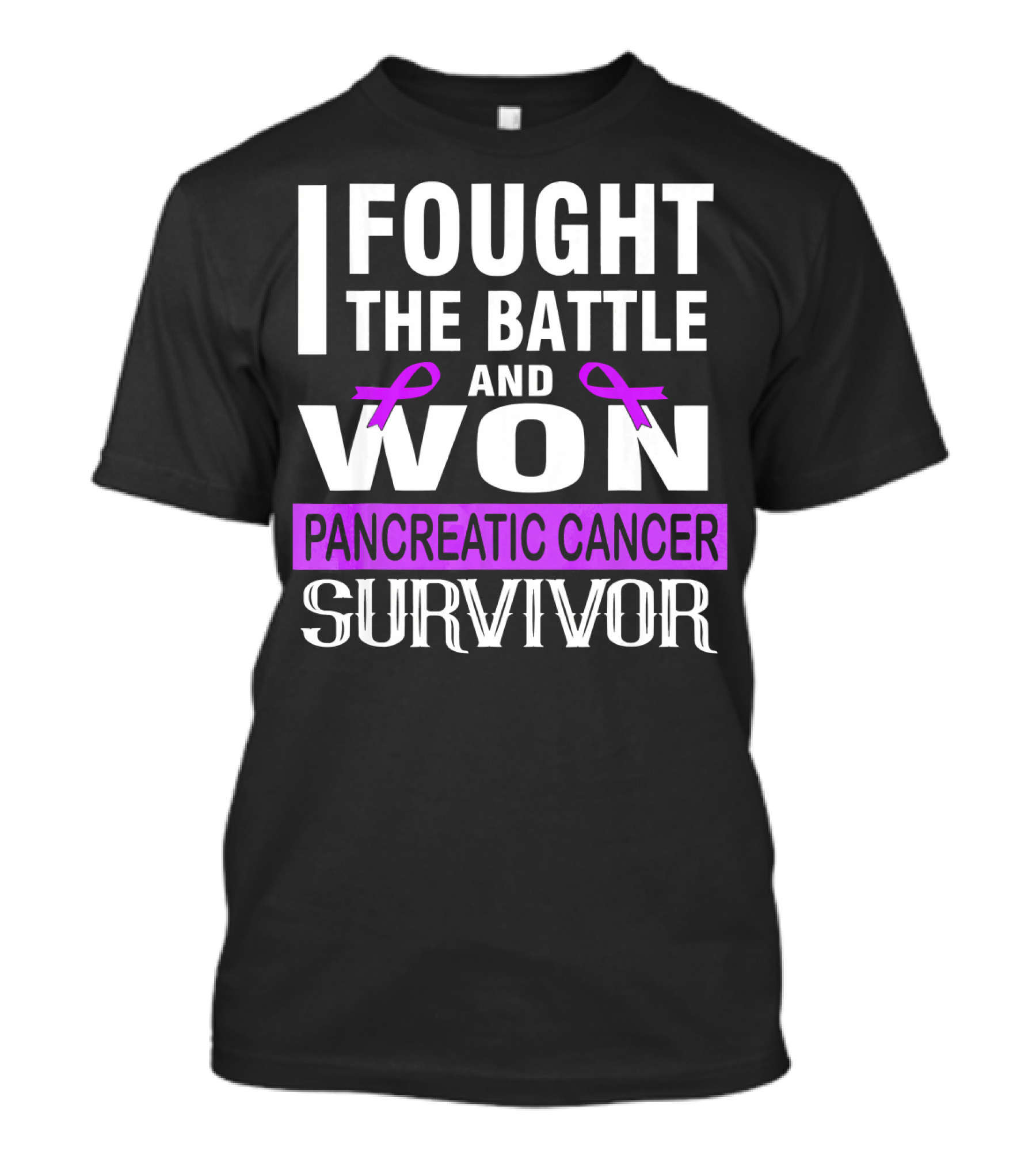 I Fought The Battle And Won Pancreatic Cancer Survivor T-Shirt