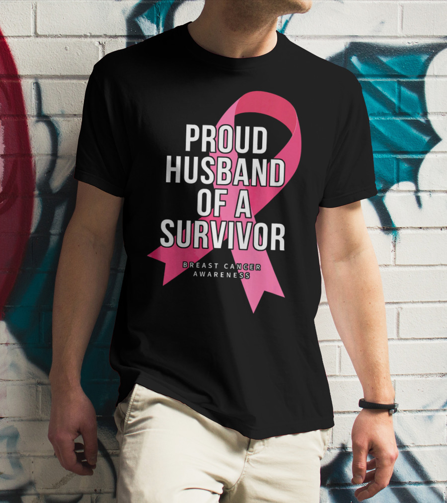 Proud Husband Of A Survivor Breast Cancer Awareness Pink T-Shirt