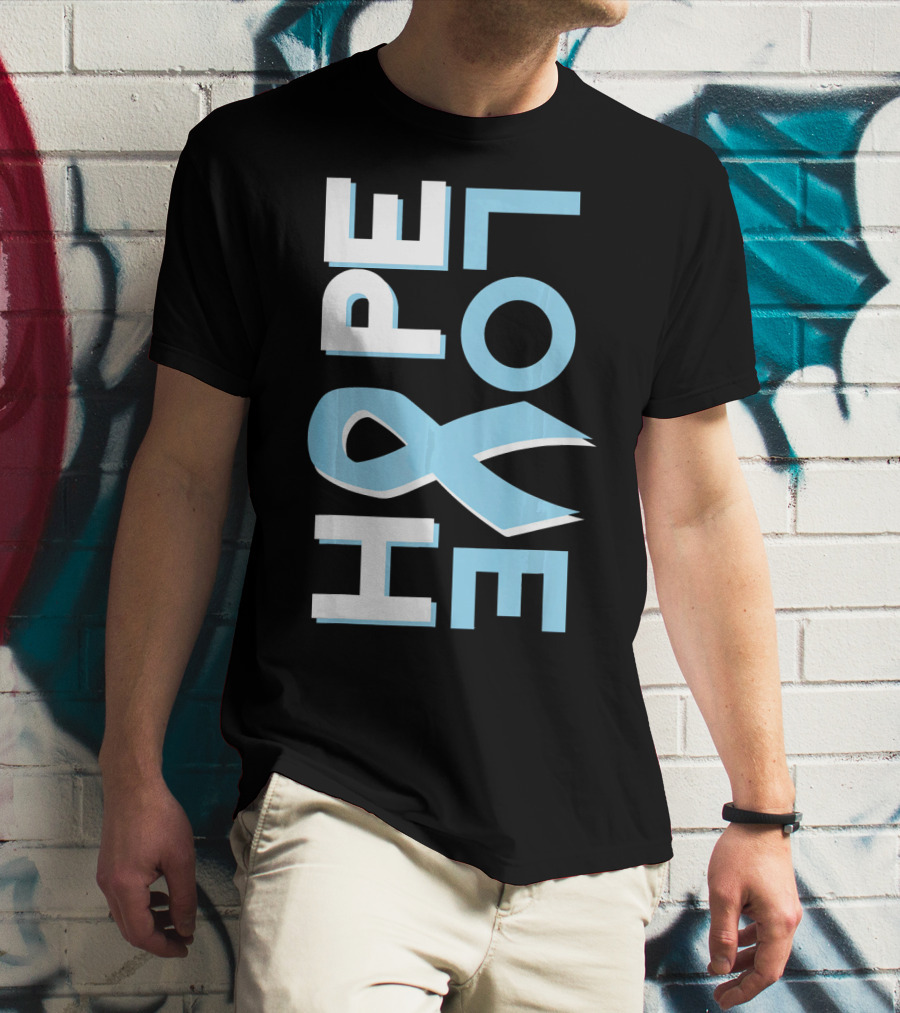 Hope Love Prostate Cancer Awareness Fight Cancer T-Shirt
