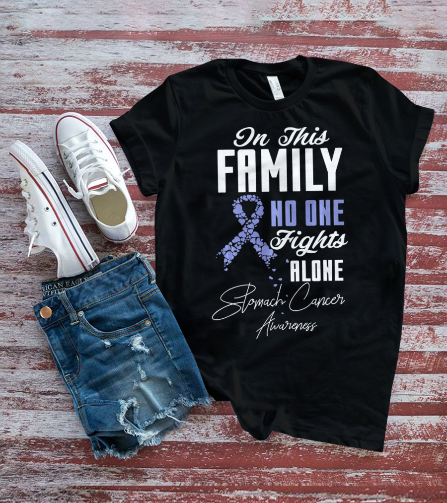 In This Family No One Fights Alone Stomach Cancer Awareness T-Shirt