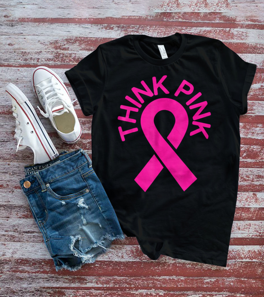 Pink Ribbon Think Pink Breast Cancer Fighters Survi T-Shirt