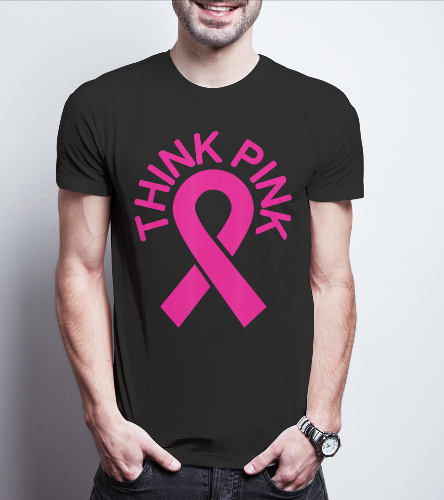 Pink Ribbon Think Pink Breast Cancer Fighters Survi T-Shirt