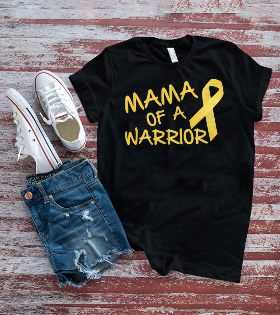Mama Of A Warrior Yellow Ribbon Childhood Cancer Awareness T-Shirt