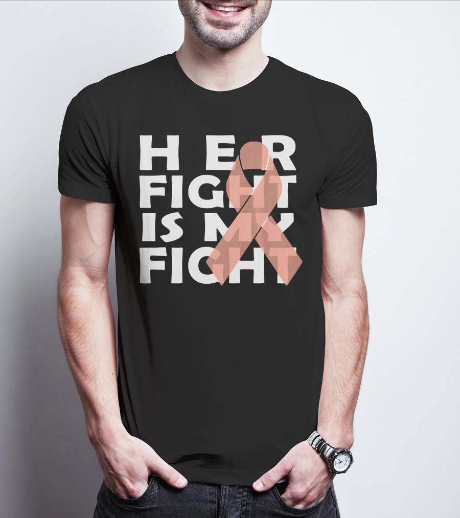 Her Fight Is My Fight Endometrial Cancer T-Shirt
