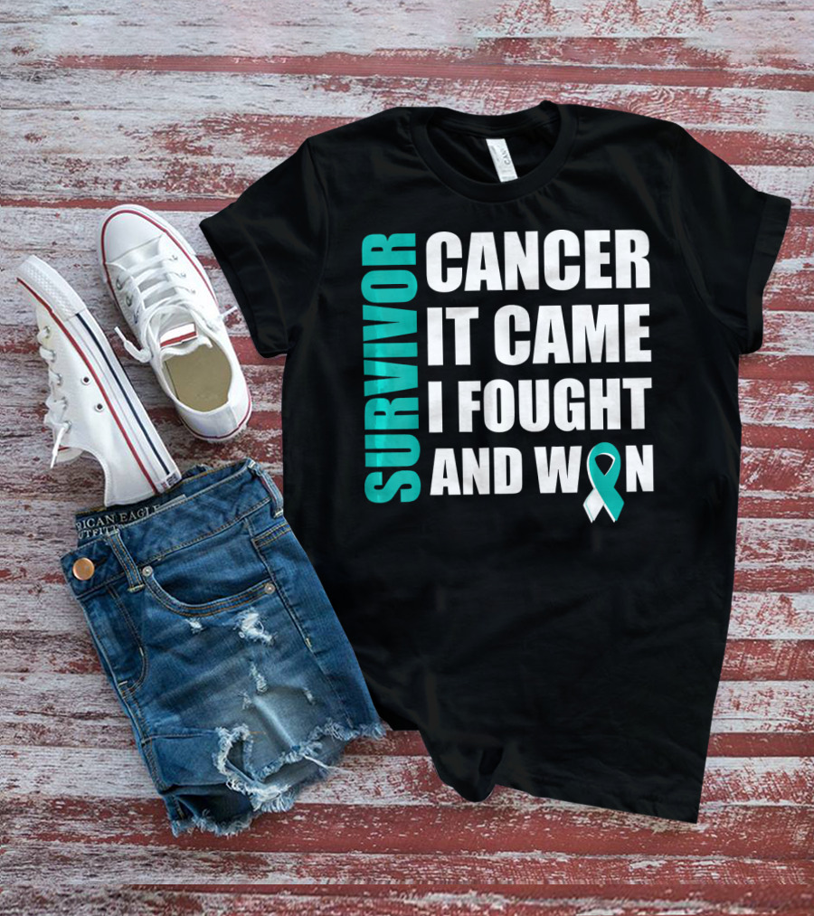 Survivor Cancer It Came I Fought And Won Cervical Cancer Awareness Fight Cancer T-Shirt