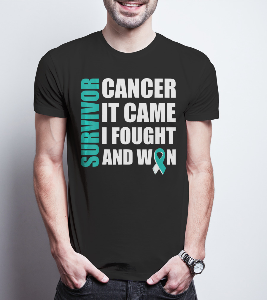 Survivor Cancer It Came I Fought And Won Cervical Cancer Awareness Fight Cancer T-Shirt