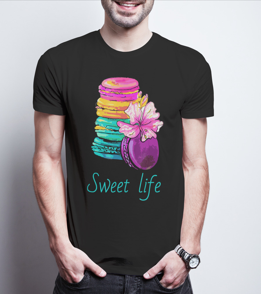 Sweet Life Colorful Macarons With Flower T-Shirt