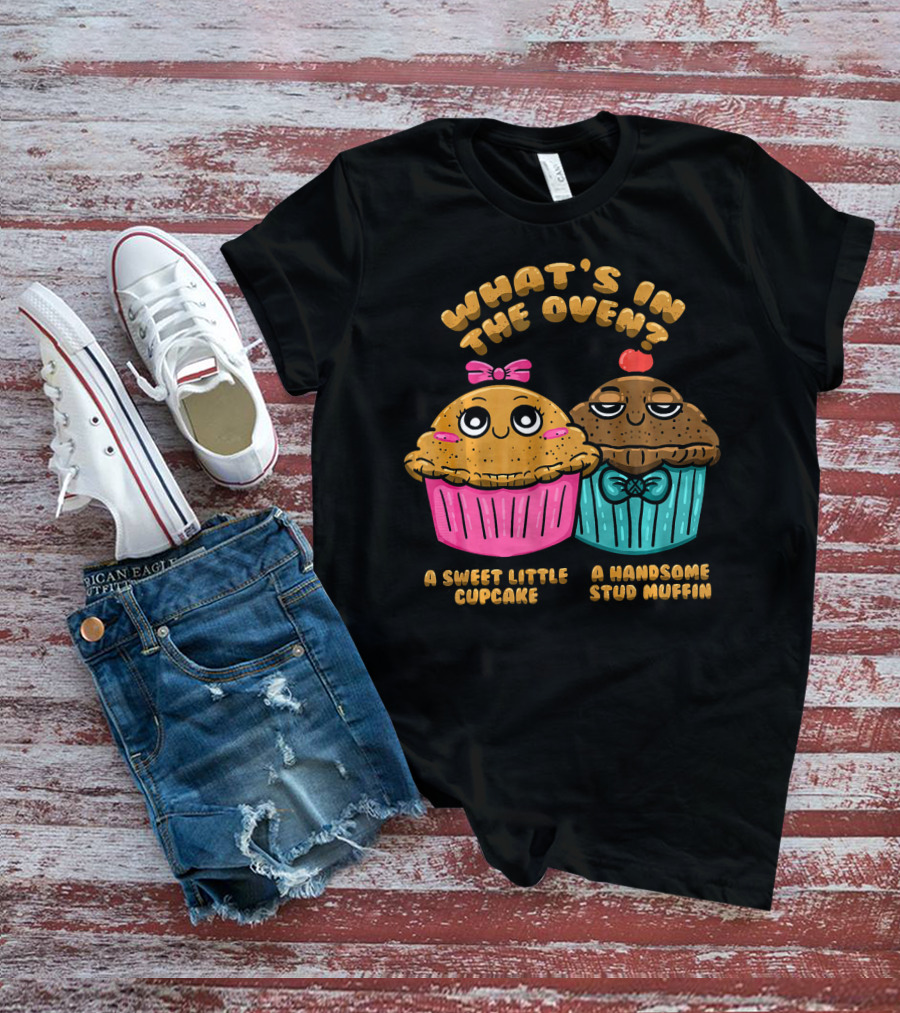 What's In The Oven Sweet Little Cupcake Handsome Stud Muffin T-Shirt