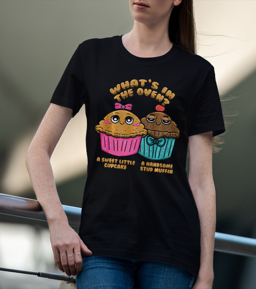 What's In The Oven Sweet Little Cupcake Handsome Stud Muffin T-Shirt