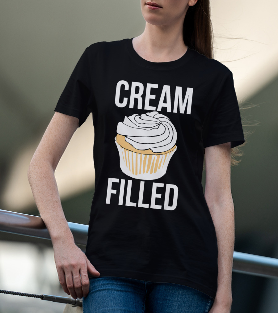 Cream Filled Funny Cupcake Crude T-Shirt