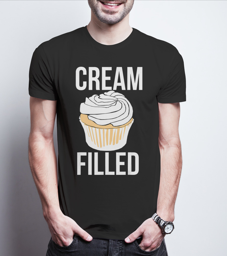 Cream Filled Funny Cupcake Crude T-Shirt