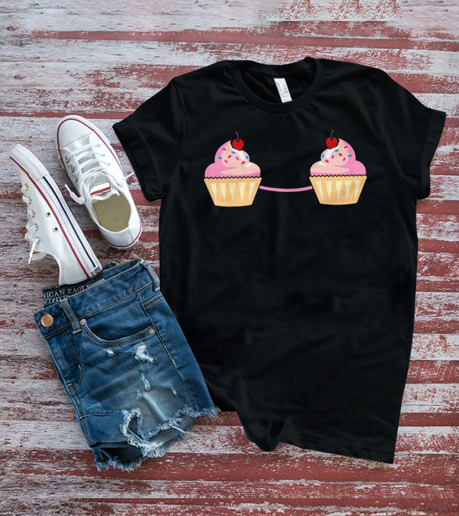 Cupcake Bra Costume Cute Food With Pink Frosting And Cherry On Top T-Shirt
