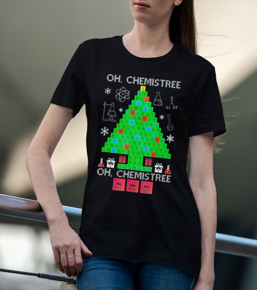Oh Chemistree Periodic Table Christmas Humor Chemistry T-Shirt