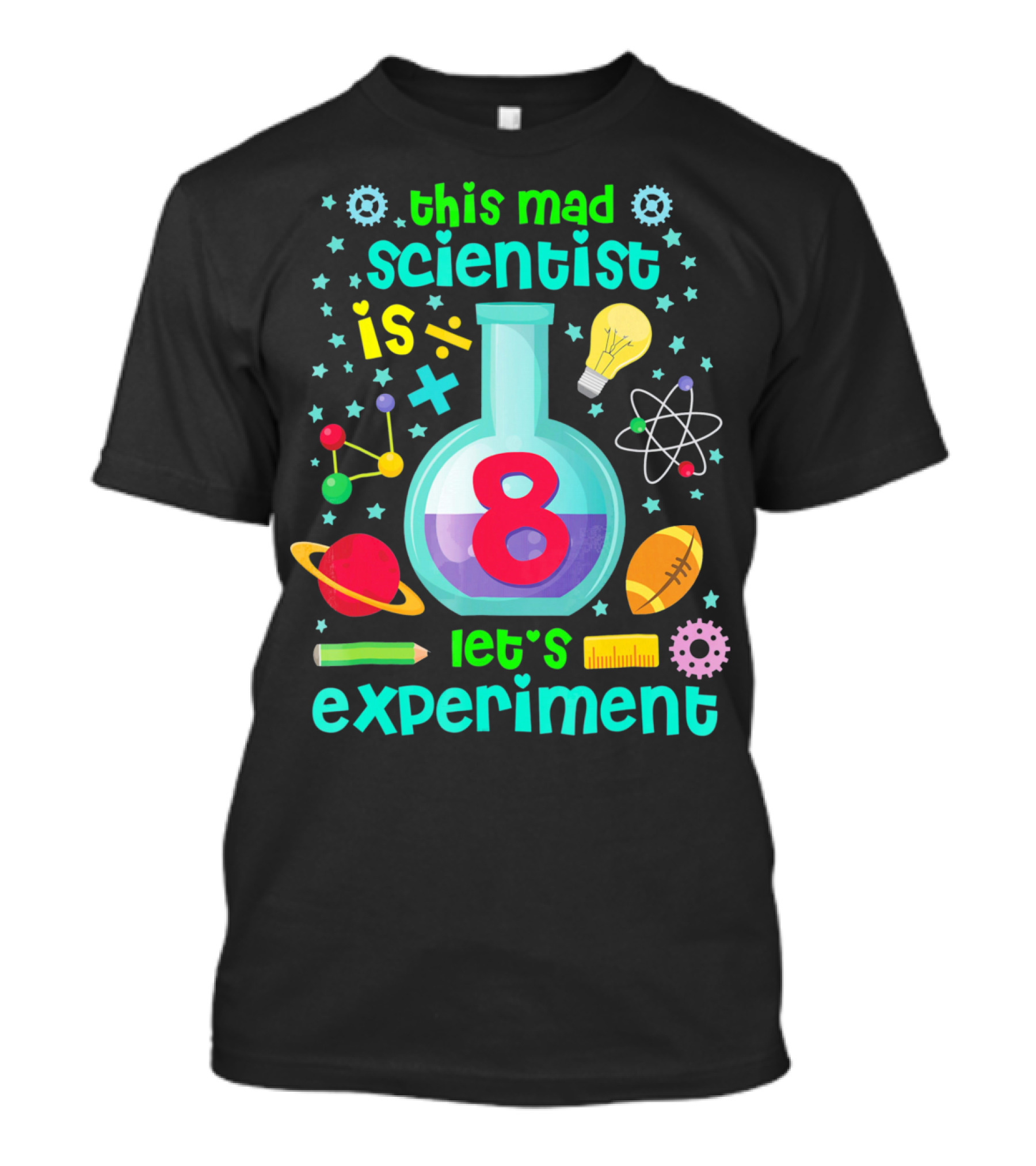 Kids Birthday Age 8 This Mad Scientist Is 8 Let's Experiment T-Shirt