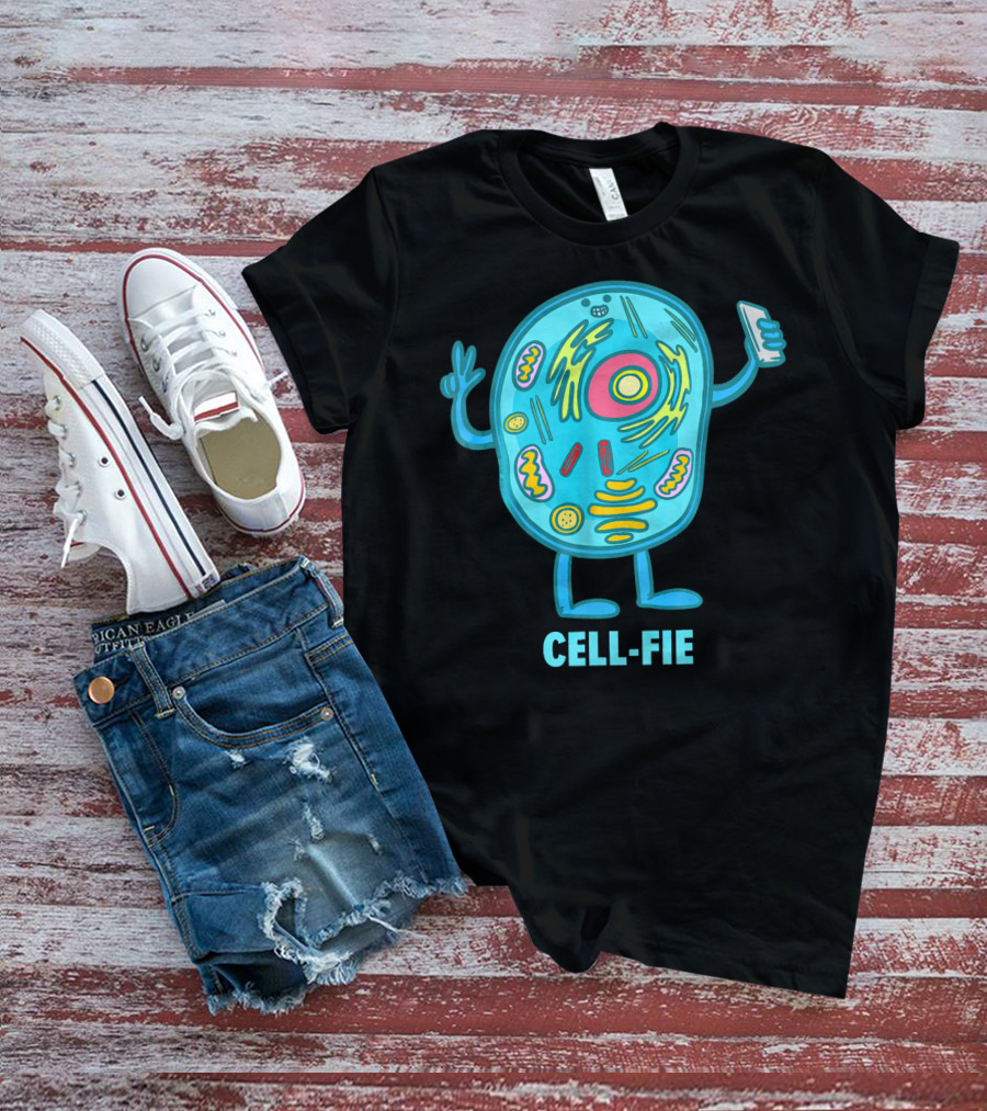 Cell Fie Funny Pun Science Chemistry Cel Cell-Fie T-Shirt