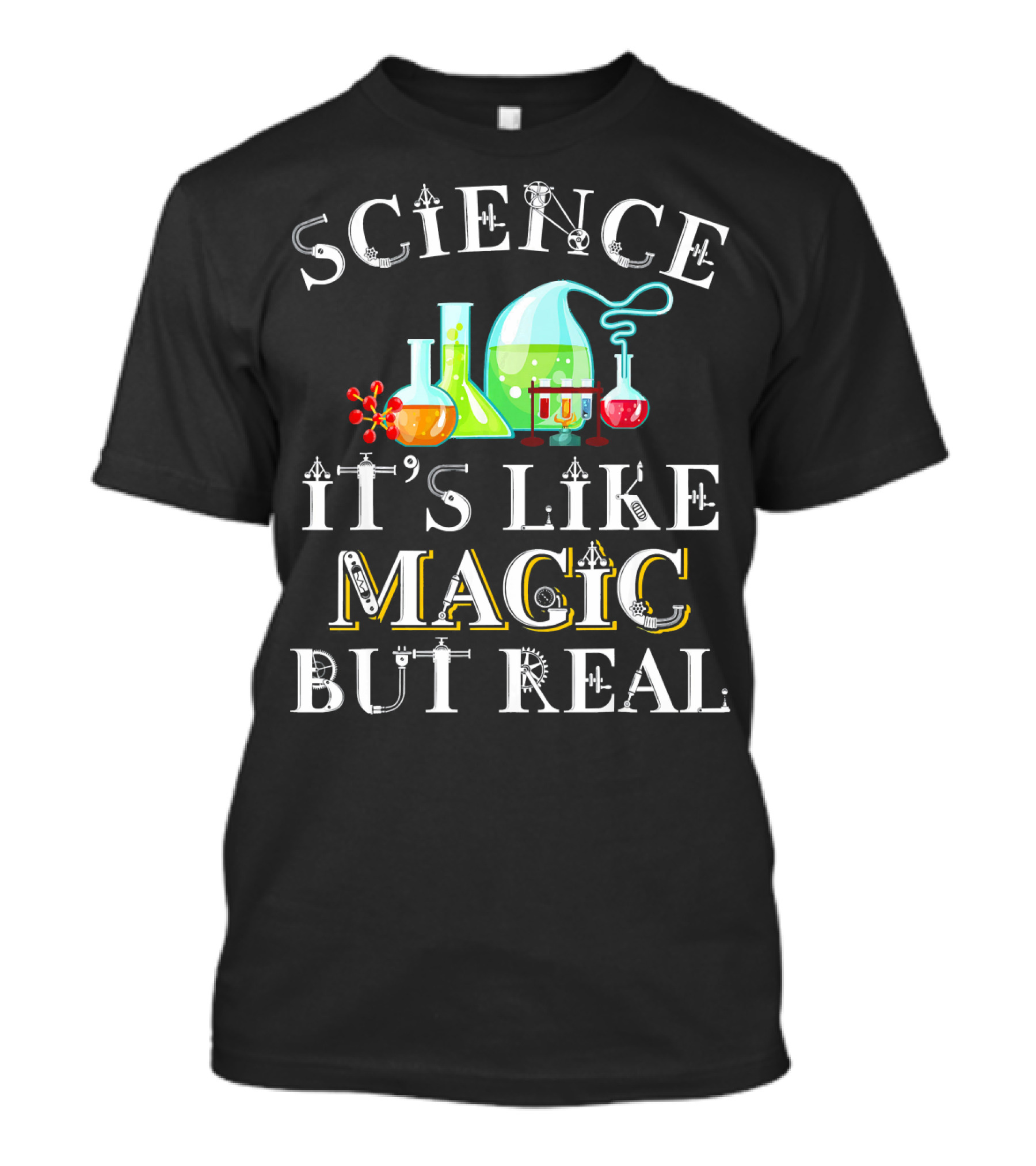 Science It's Like Magic But Real Beakers And Flasks Funny T-Shirt