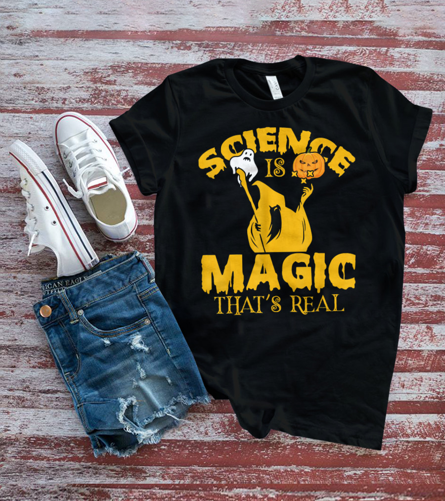 Science Is Magic That's Real Halloween Ghost Pumpkin T-Shirt