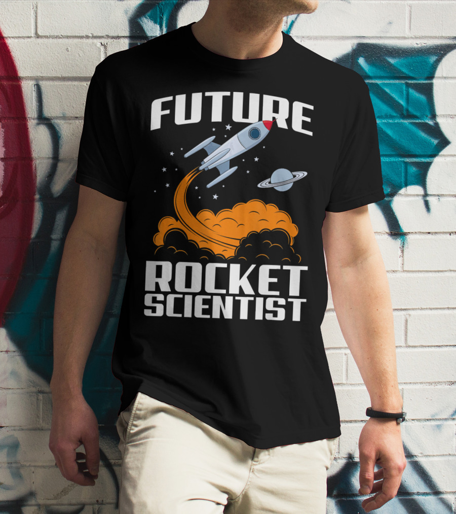 Future Rocket Scientist Spaceship Blast Off With Planet Saturn T-Shirt