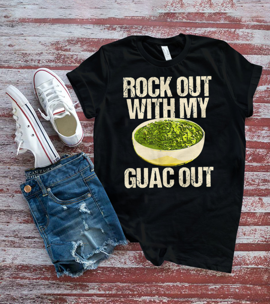 Rock Out With My Guac Out Guacamole Dipp Bowl T-Shirt