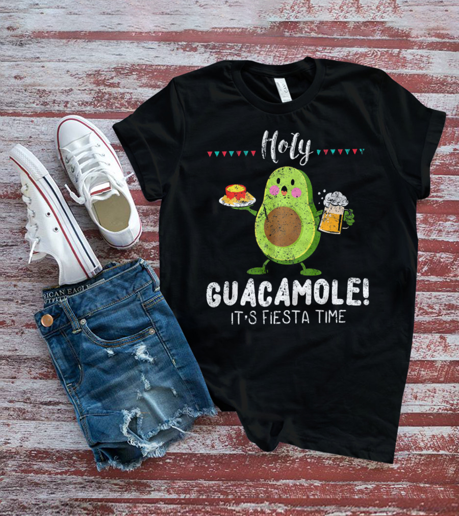 Holy Guacamole It's Fiesta Time Avocado With Beer And Nachos T-Shirt