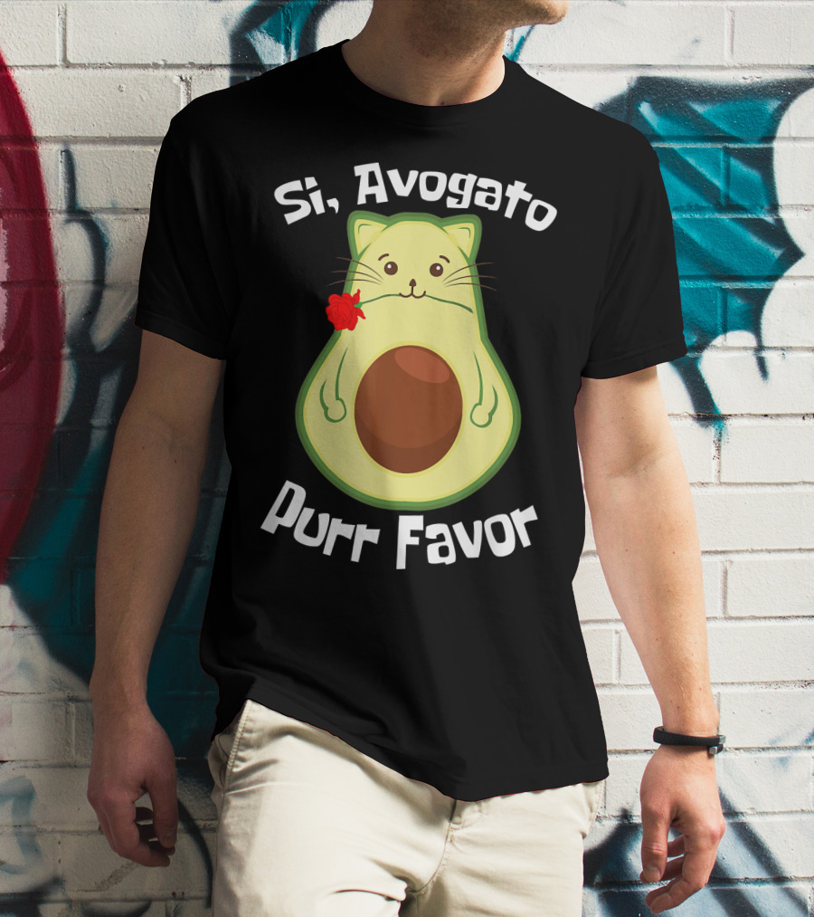 Si, Avogato Purr Favor Funny Avocado Guacamole Cat T-Shirt