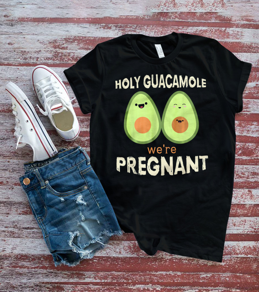 Holy Guacamole We're Pregnant Funny Kawaii Avocado T-Shirt