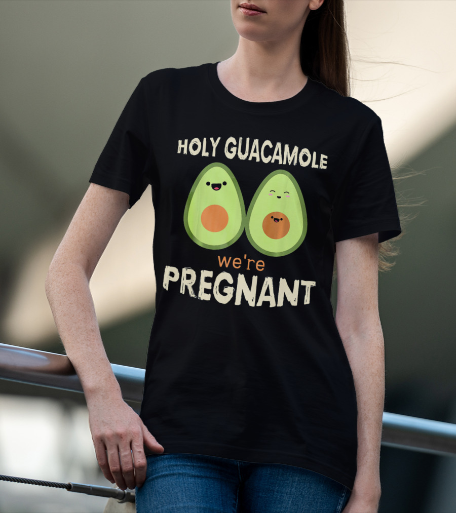 Holy Guacamole We're Pregnant Funny Kawaii Avocado T-Shirt