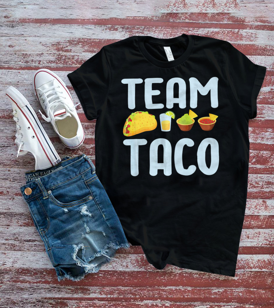 Team Taco Funny Tacos Tequila Salsa Guacamole T-Shirt