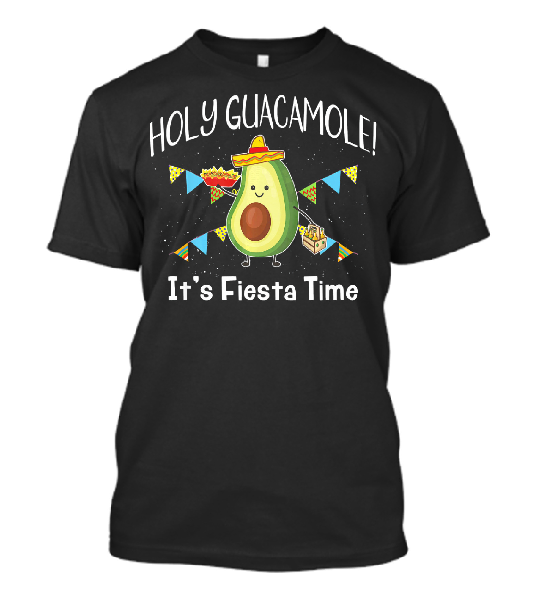 Holy Guacamole It's Fiesta Time Avocado Lover T-Shirt