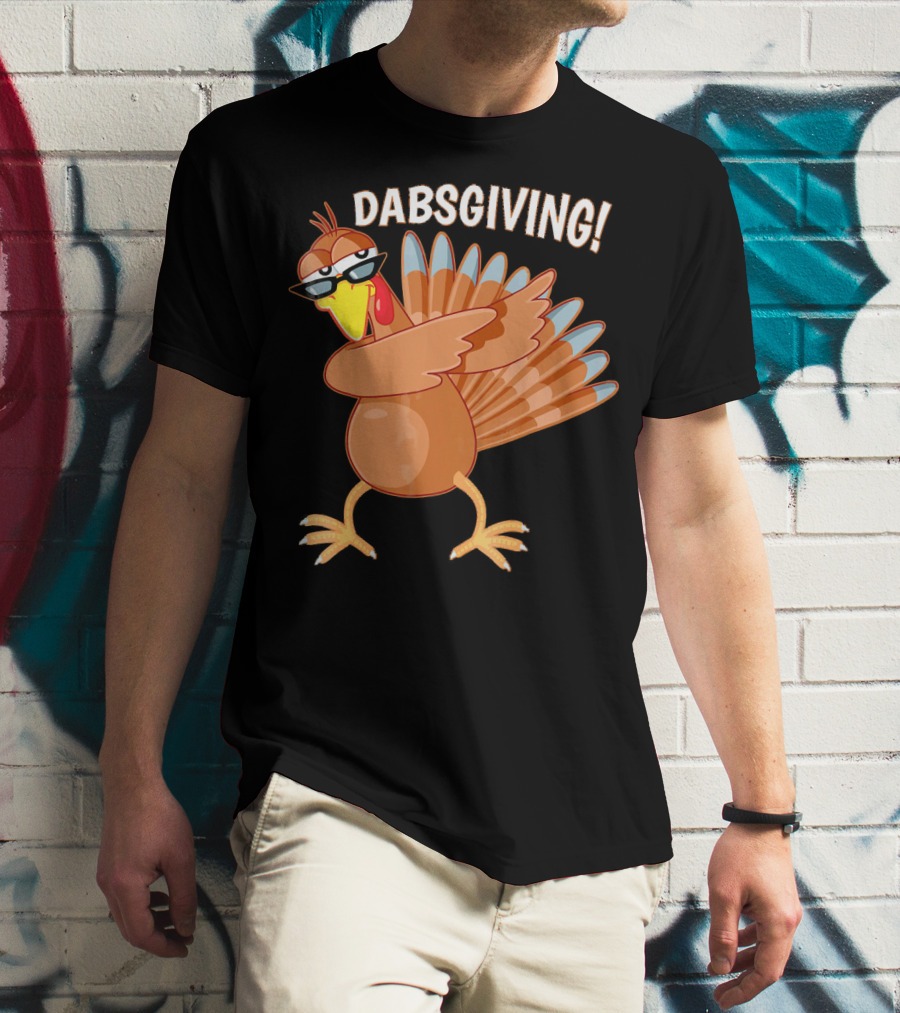 Dabsgiving Funny Dabbing Turkey Thanksgiving Dabs T-Shirt