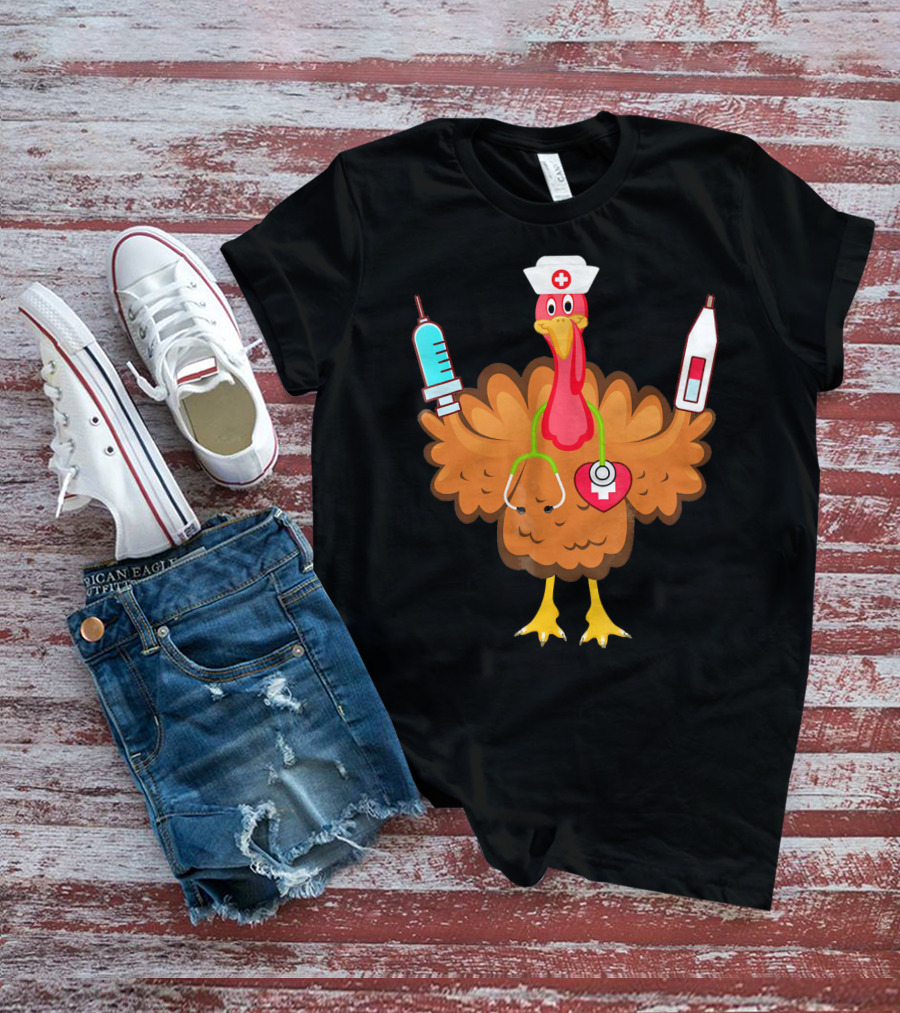Nurse Turkey Stethoscope Syringe Nurse Hat Medical Humor T-Shirt
