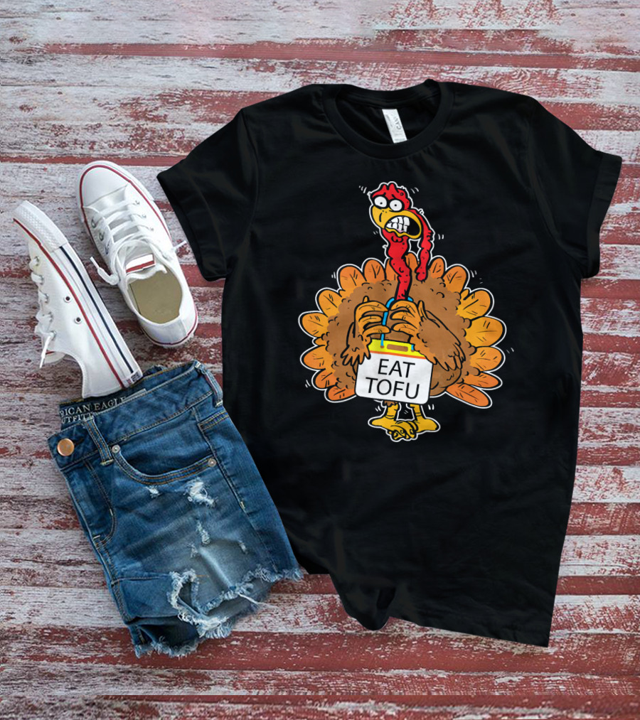 Save A Turkey Eat Tofu Funny Cartoon Turkey Holding Sign T-Shirt