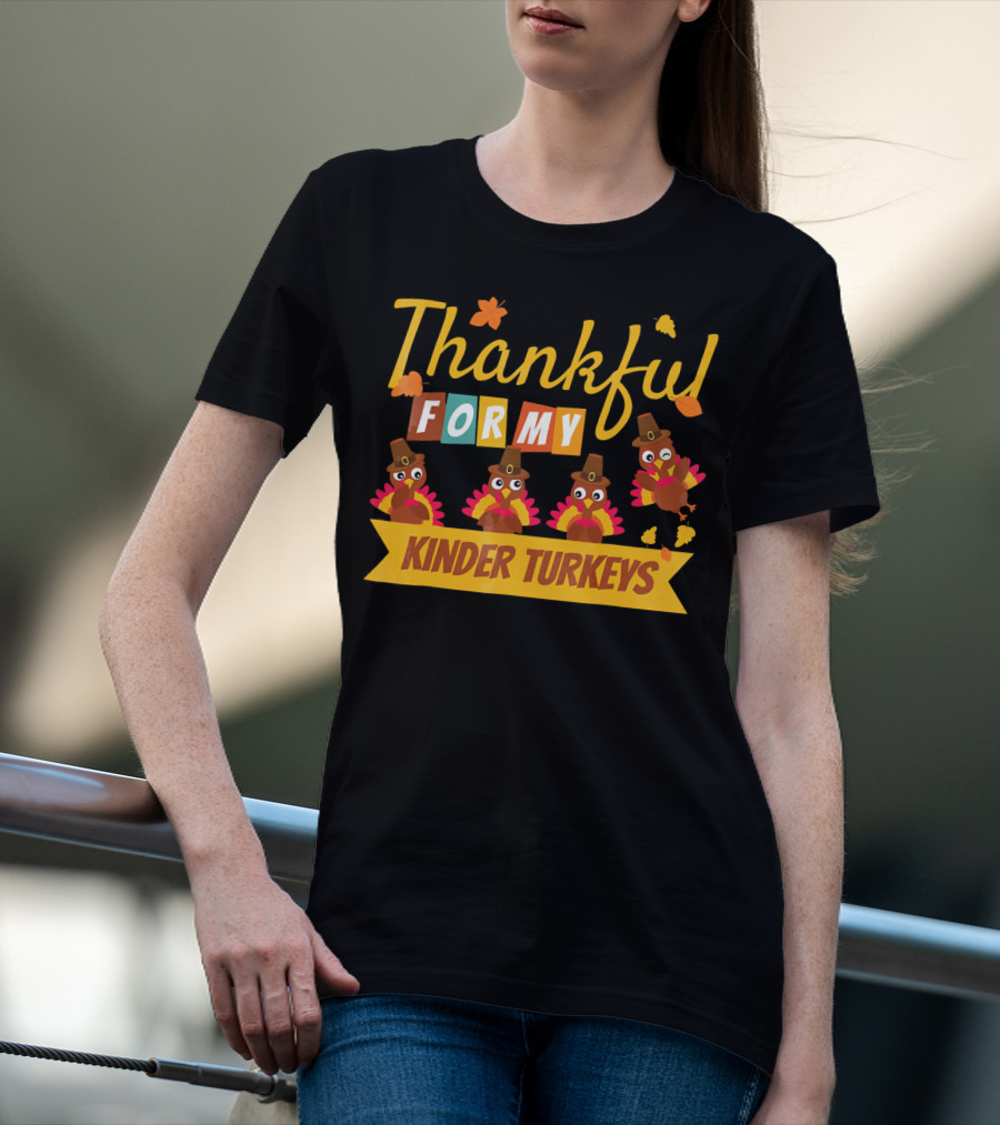 Thankful For My Kinder Turkeys Kid's Thanksgiving T-Shirt