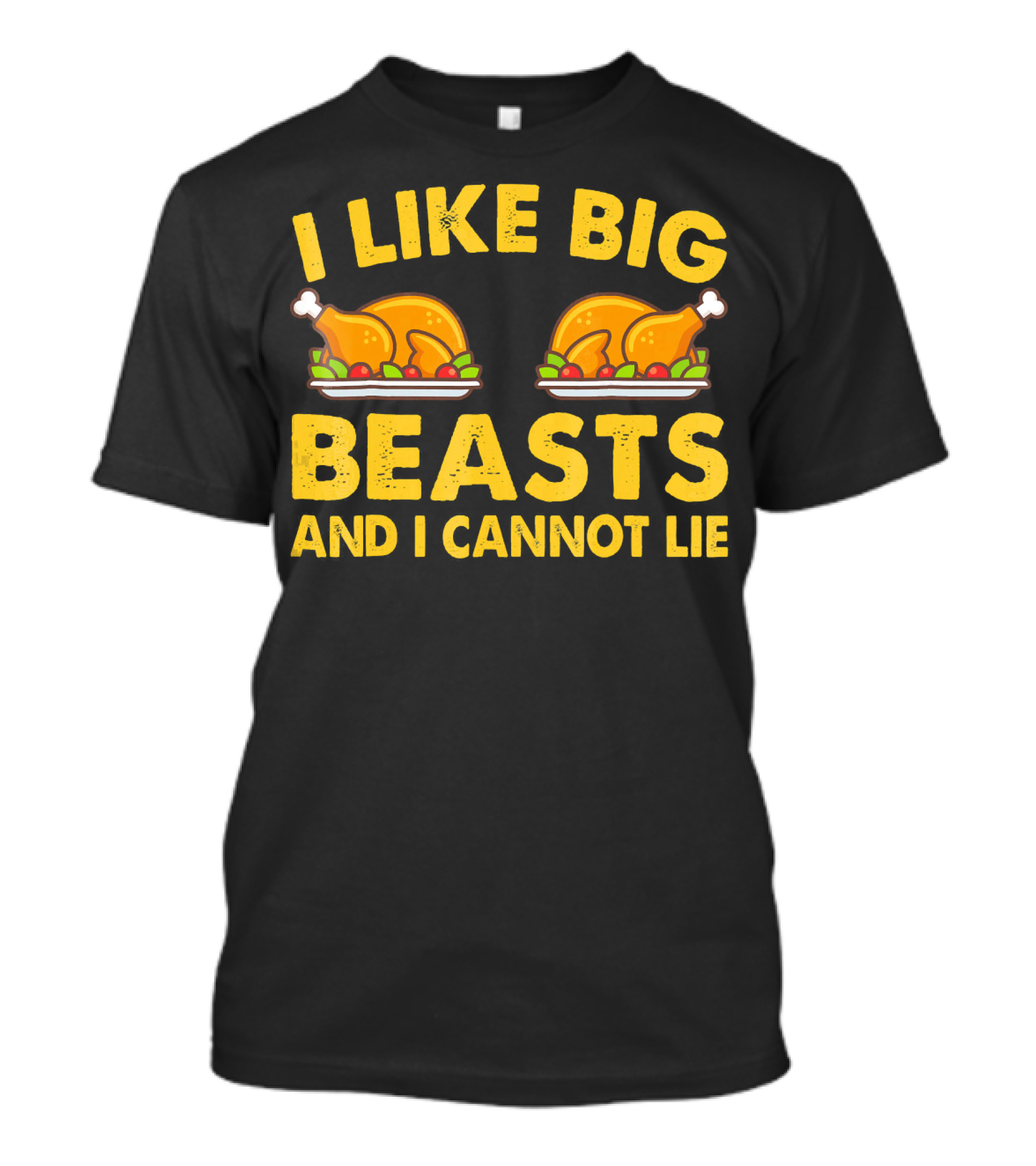 I Like Big Beasts And I Cannot Lie T-Shirt