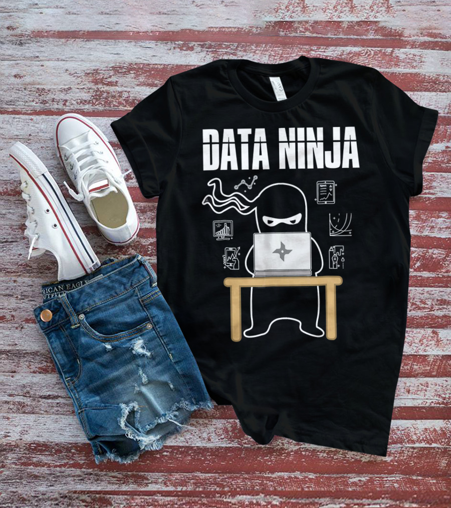 Data Ninja Analyst At Work With Laptop And Graphs T-Shirt