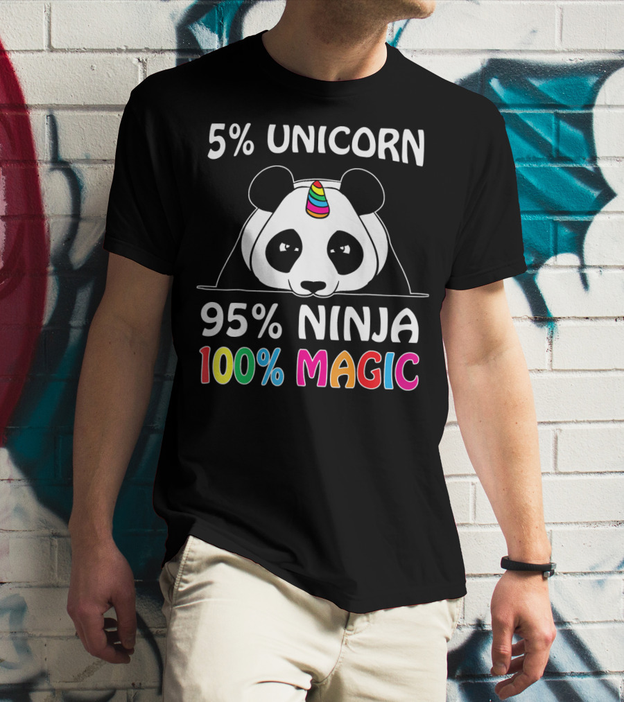 5% Unicorn 95% Ninja 100% Magic Pandicorn Panda Ninja Unicorn T-Shirt