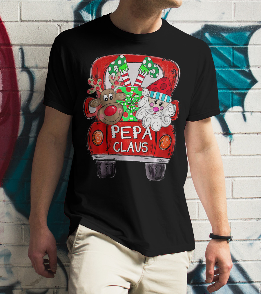 Pepa Claus Christmas Red Truck With Santa And Reindeer T-Shirt