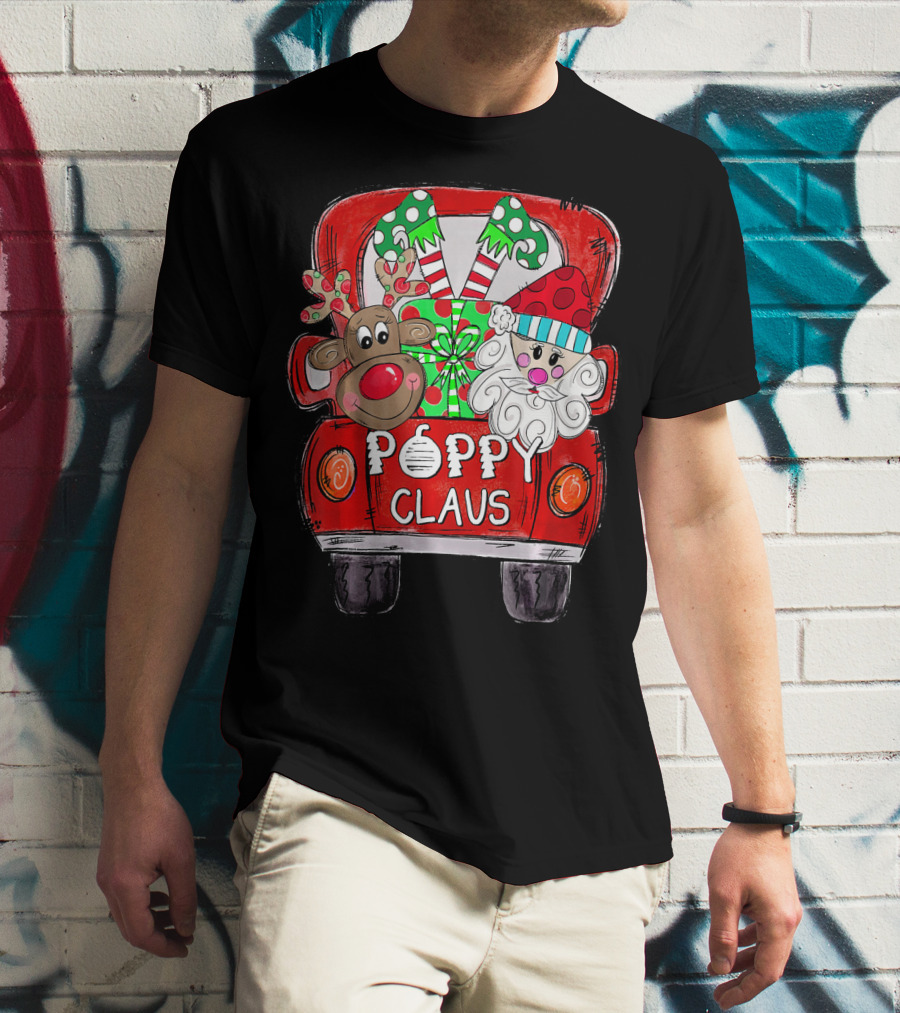 Poppy Claus Christmas Red Truck With Santa And Reindeer T-Shirt