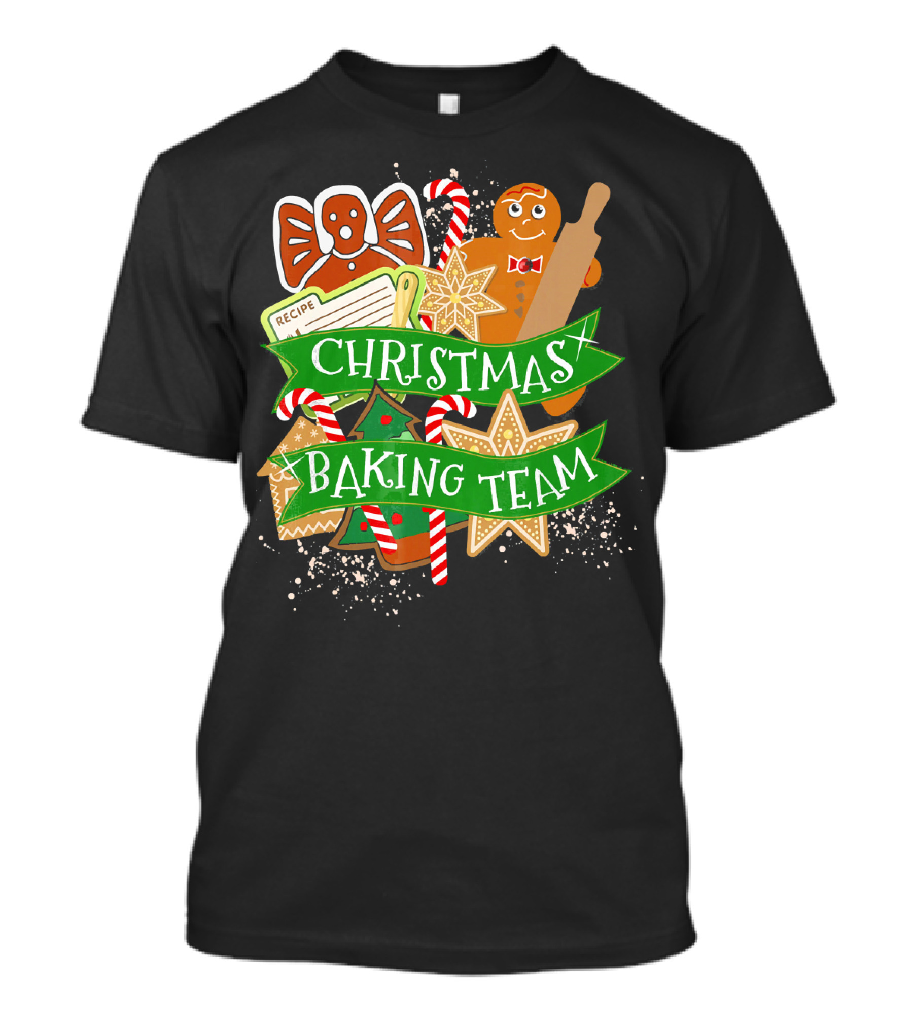 Christmas Baking Team Gingerbread Recipe Holiday Cook Gingerbread House Candy Canes T-Shirt