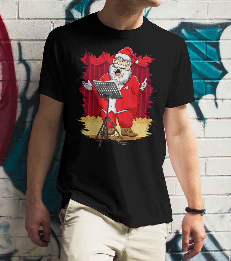 Christmas Santa Opera Singer Funny Stage Performance T-Shirt