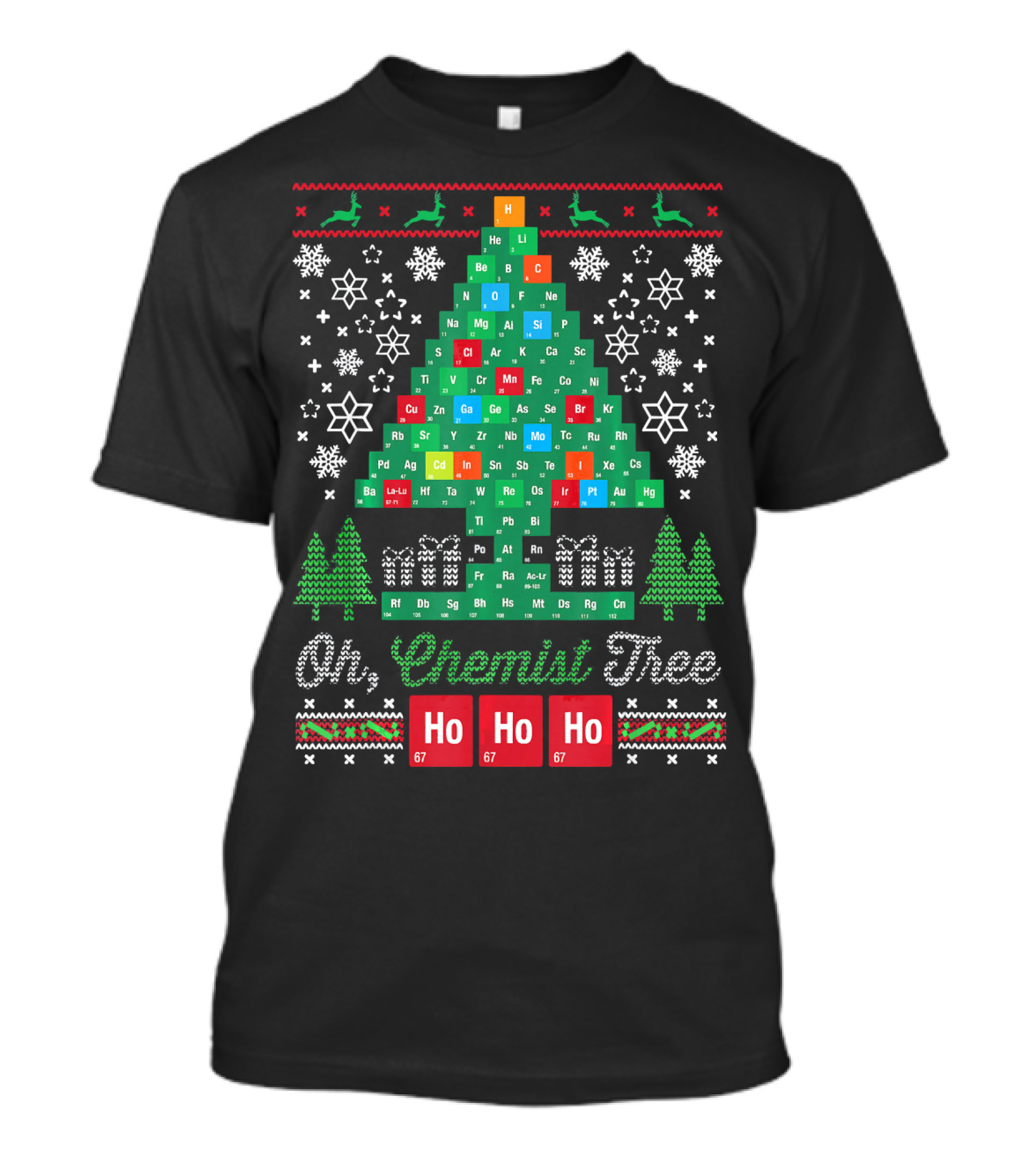 Oh Chemist Tree Merry Christmas Ho Ho Ho Periodic Table Elements T-Shirt