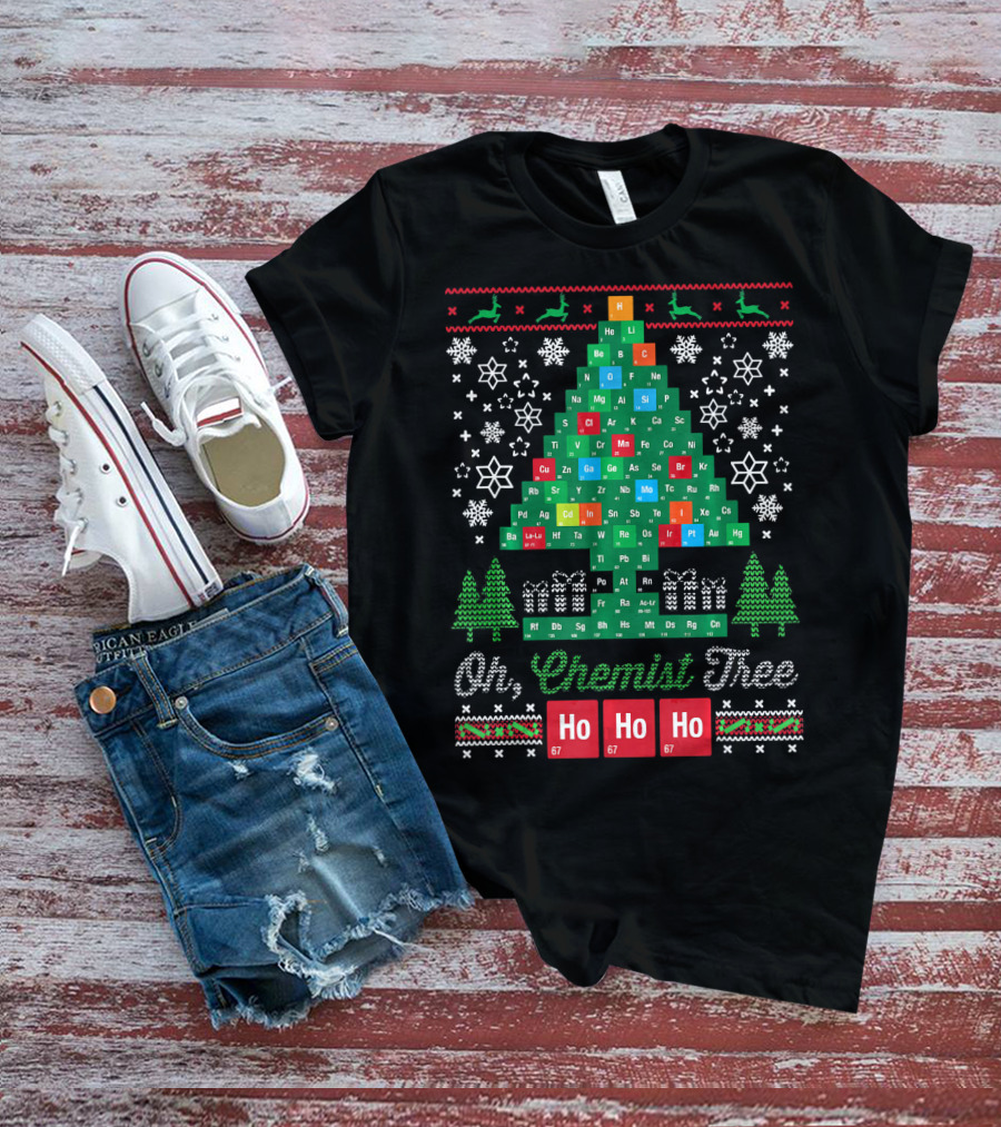 Oh Chemist Tree Merry Christmas Ho Ho Ho Periodic Table Elements T-Shirt