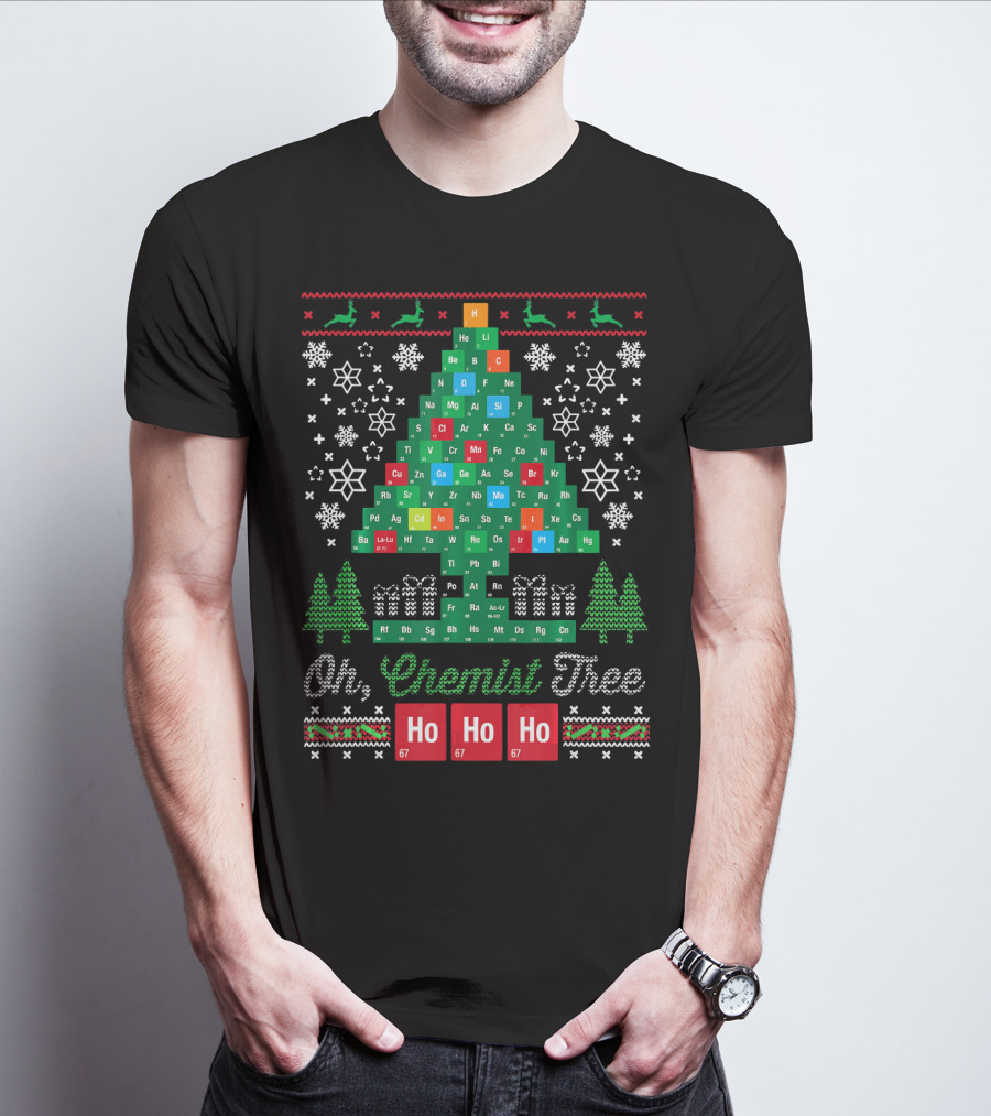 Oh Chemist Tree Merry Christmas Ho Ho Ho Periodic Table Elements T-Shirt