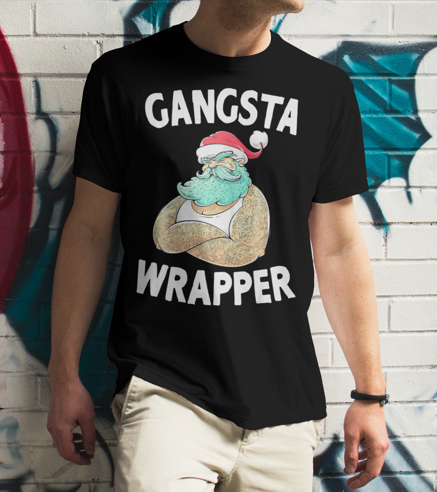 Gangsta Wrapper Santa Claus Original Gangsta Wrap T-Shirt